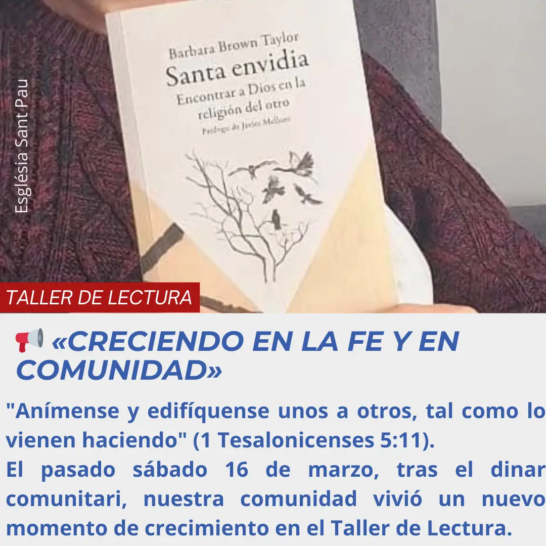 Creciendo en la fe y en comunidad - Esglesia Protestant Sant Pau