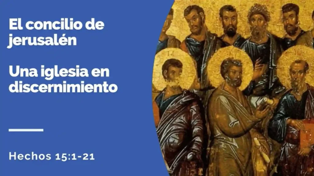 El concilio de Jerusalén – Església Protestant Sant Pau