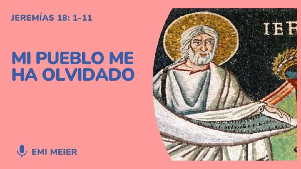 Imagen alusiva al mensaje “Mi pueblo me ha olvidado”, basada en Jeremías 18.