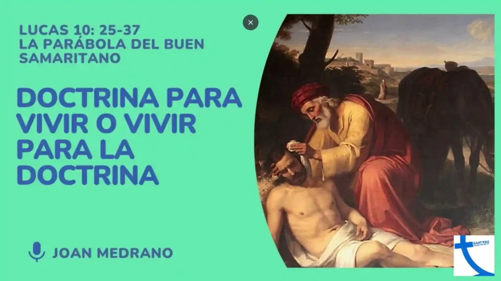 parábola del buen samaritano como ejemplo de amor práctico