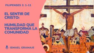 El sentir de Cristo, una propuesta de vida comunitaria