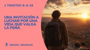 Una invitación a vivir una vida que valga a pena