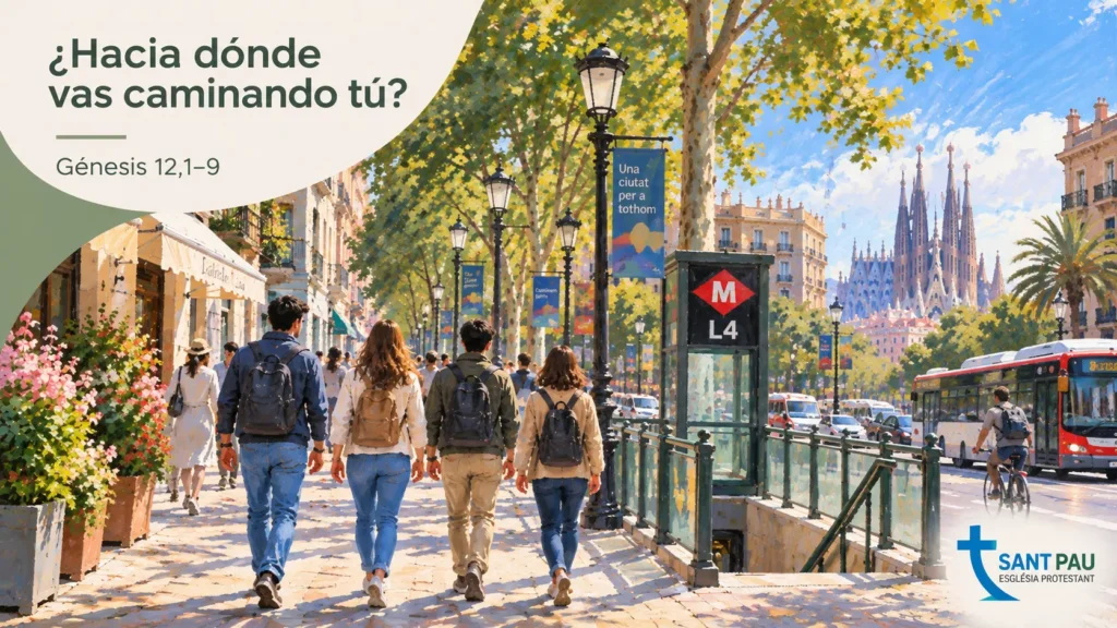 Personas caminando por Barcelona en una imagen de la predicación sobre el llamado de Abraham en Génesis 12
